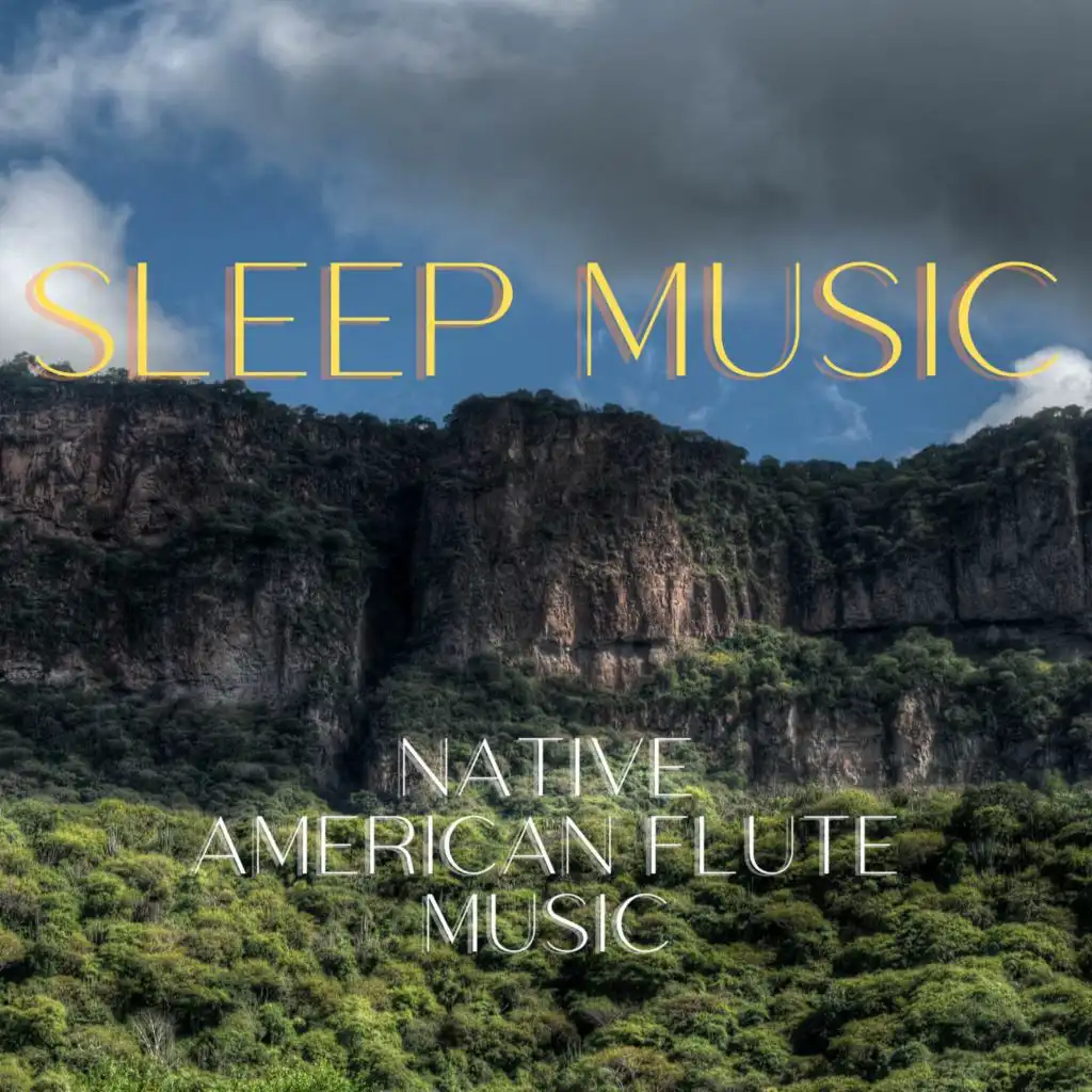 Sleep Music - Native American Flute Music for Sleep Music, Yoga Music, Meditation Music and Concentration Music Vol. 3