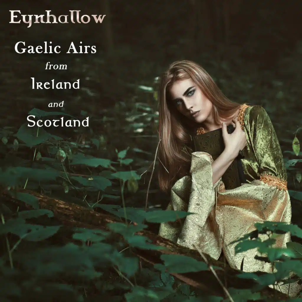 Gaelic Airs From Ireland And Scotland