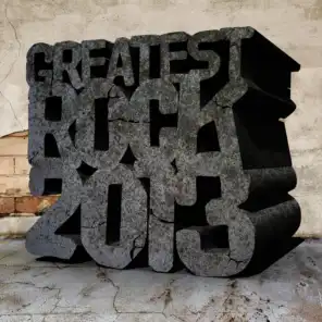 Greatest Rock Hits 2013