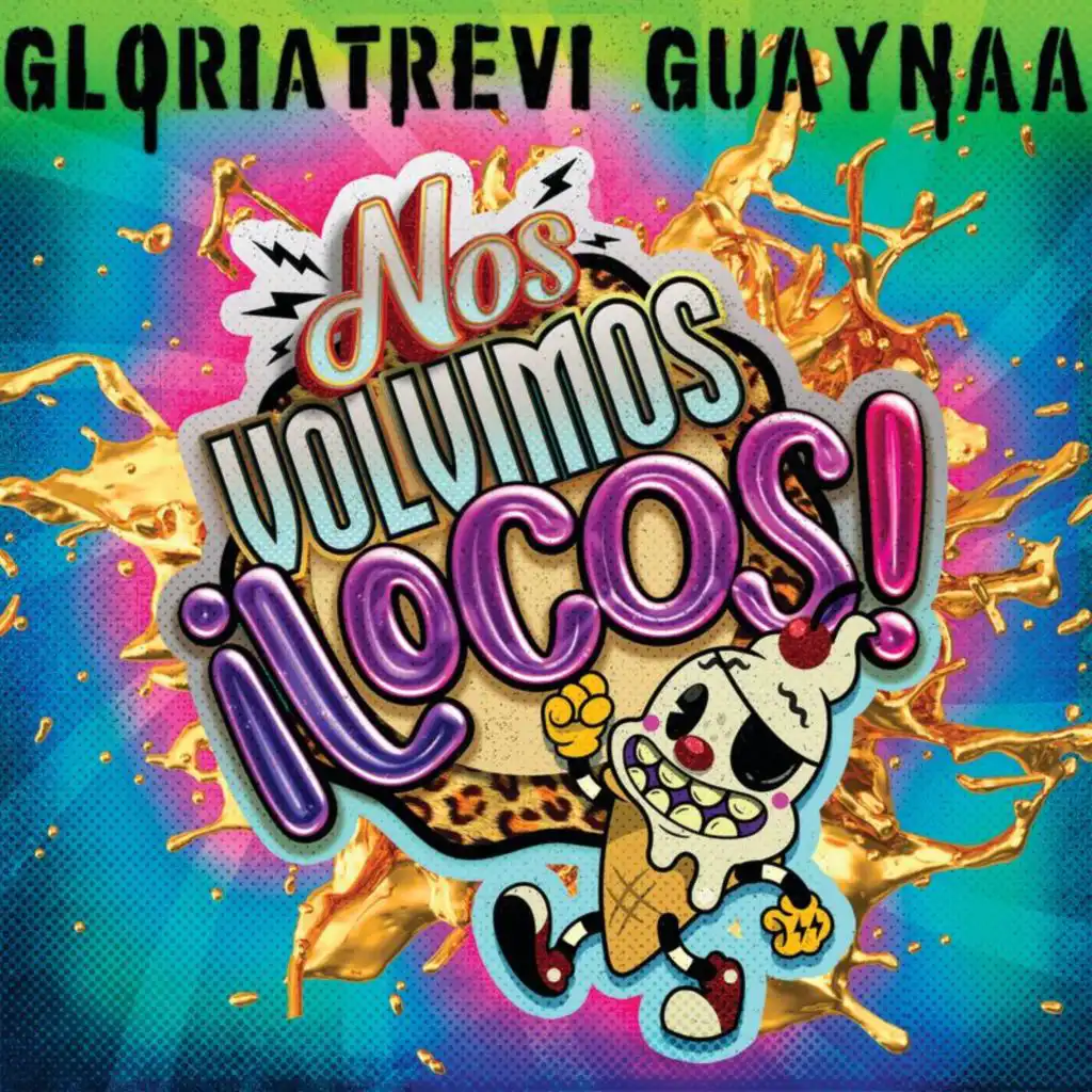 Gloria Trevi & Guaynaa