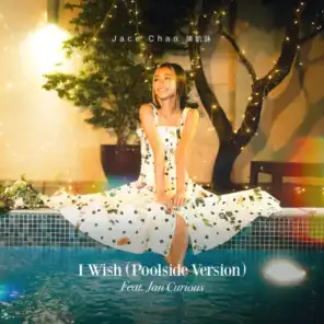 I Wish (Poolside Version) [feat. Jan Curious]