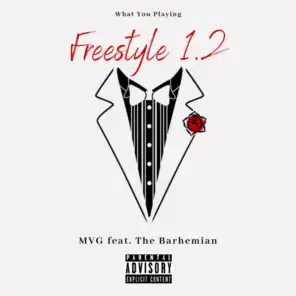Freestyle 1.2 (feat. The Barhemian)