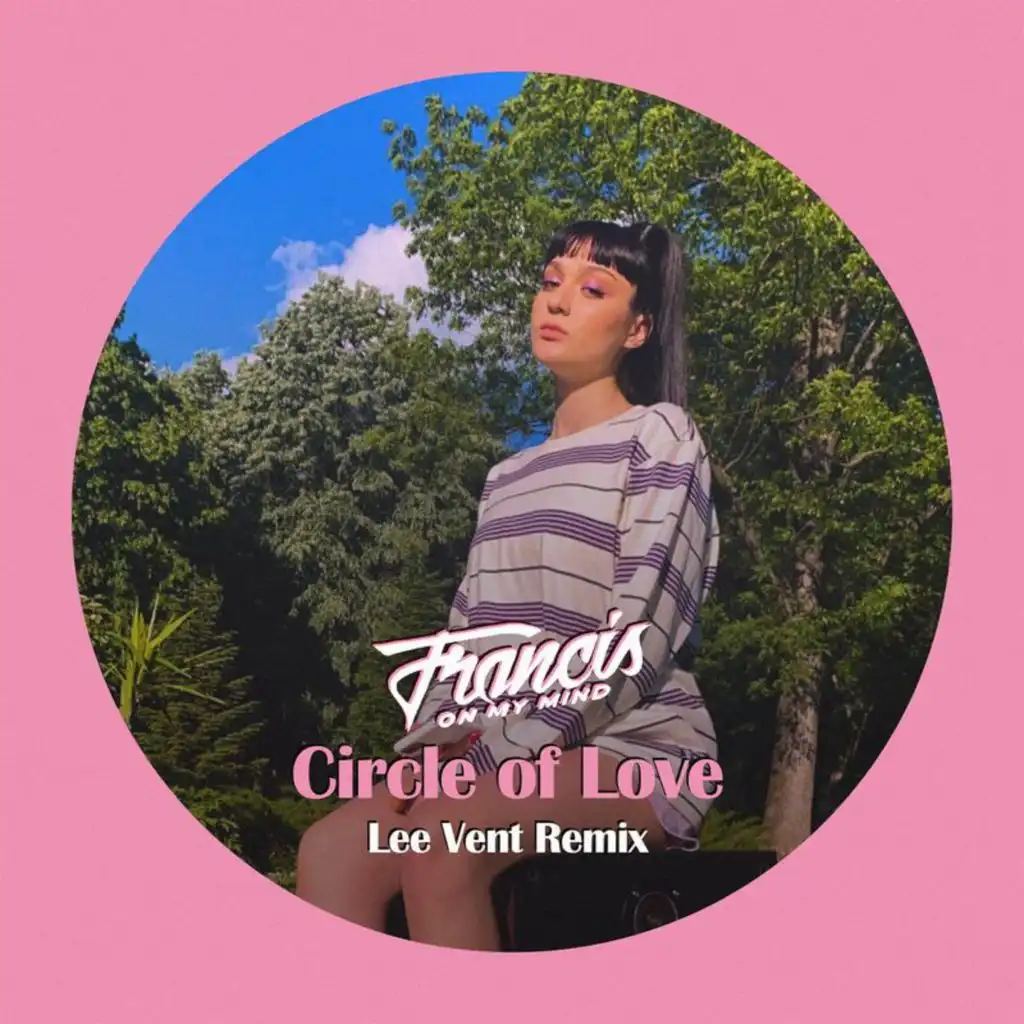 Circle of Love (Leevent Remix)