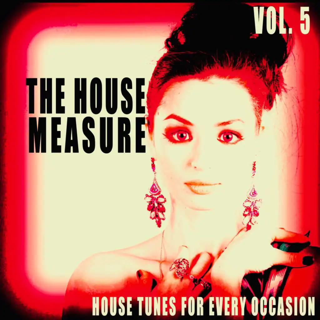 The House Measure, Vol. 5