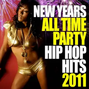 New Years All Time Hip Hop Hits 2011