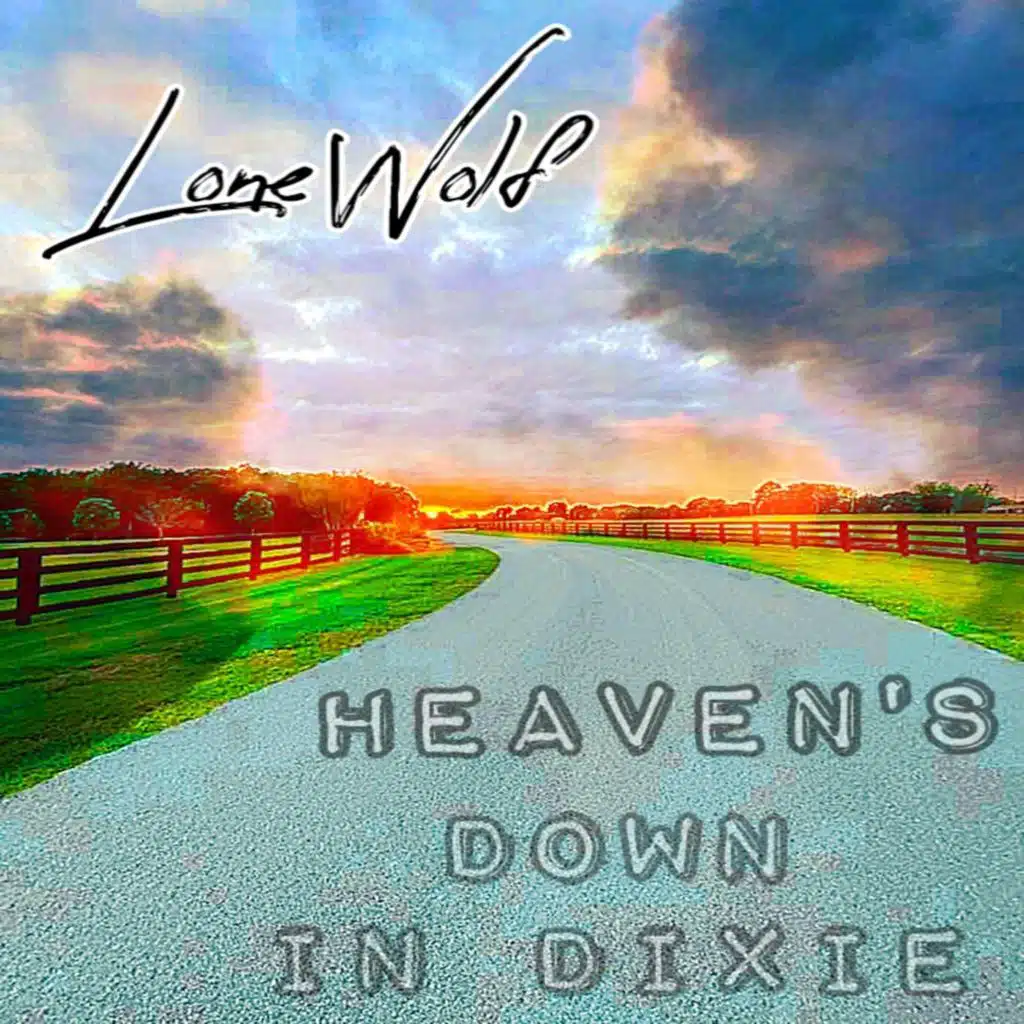 Heaven's Down in Dixie