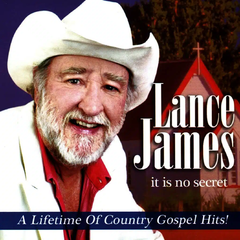 It Is No Secret (A Lifetime of Country Gospel Hits)