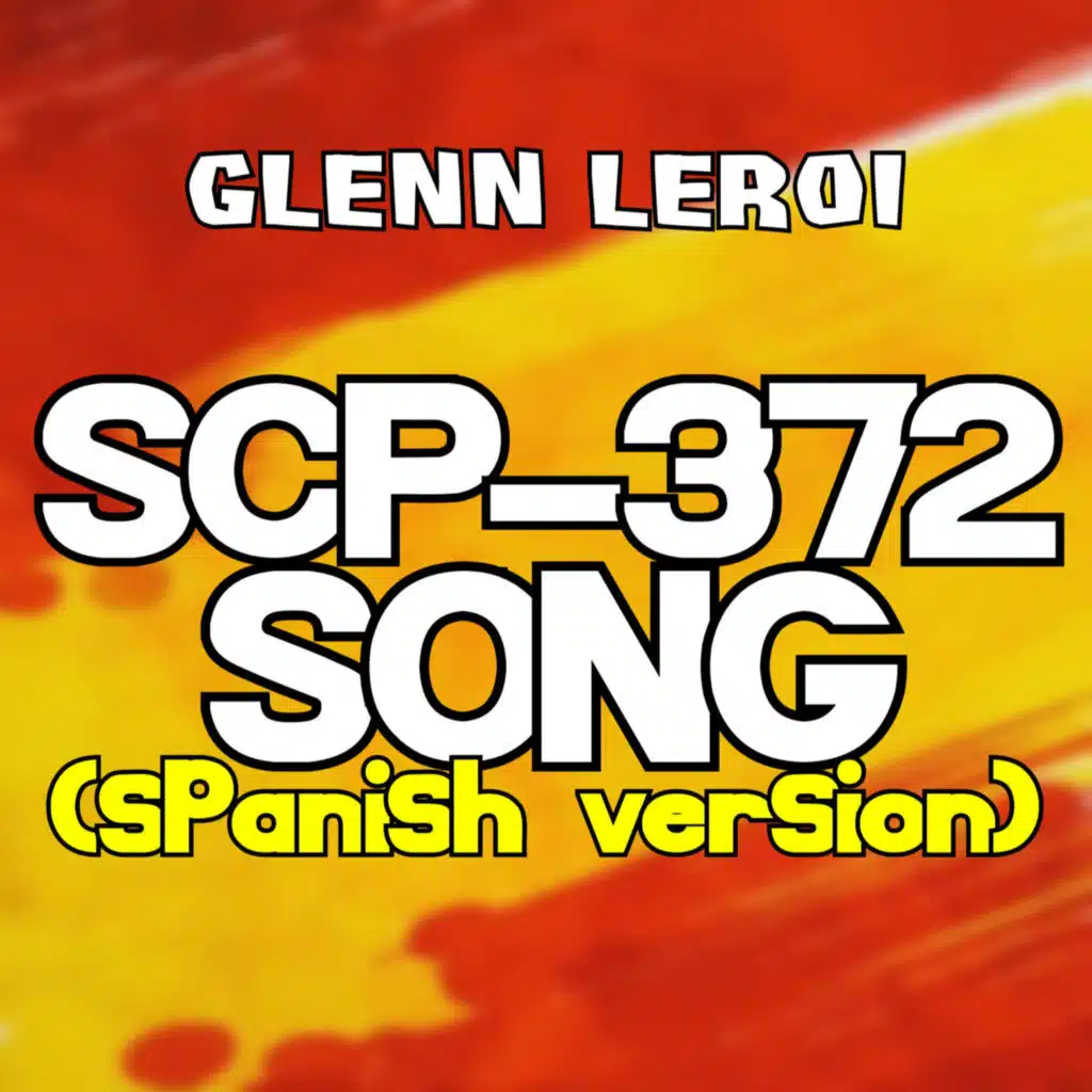 Scp-372 Song (Spanish Version) [feat. Joe Romero]