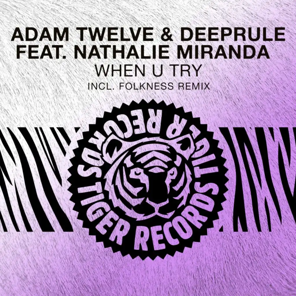 Adam Twelve, Deeprule & Nathalie Miranda