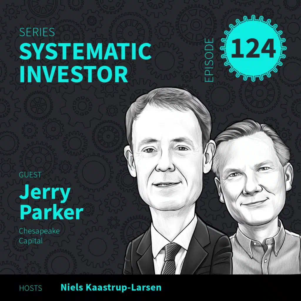 SI124: Why smart people often struggle with systematic investing ft. Jerry Parker