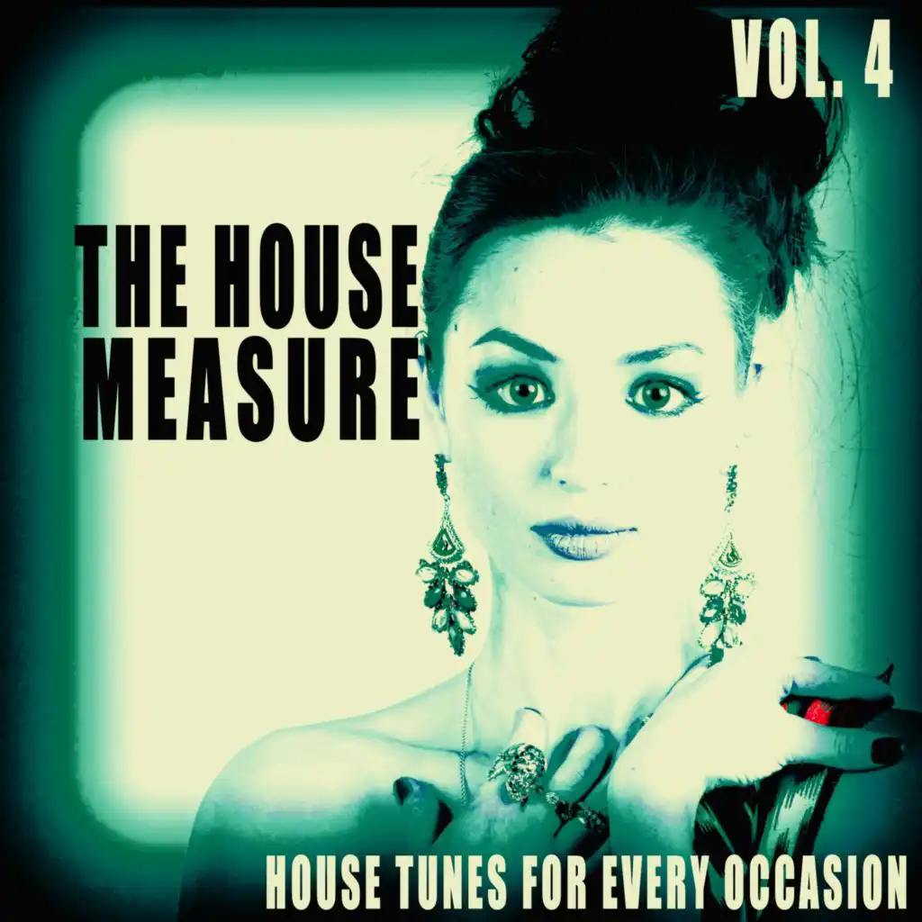 The House Measure, Vol. 4