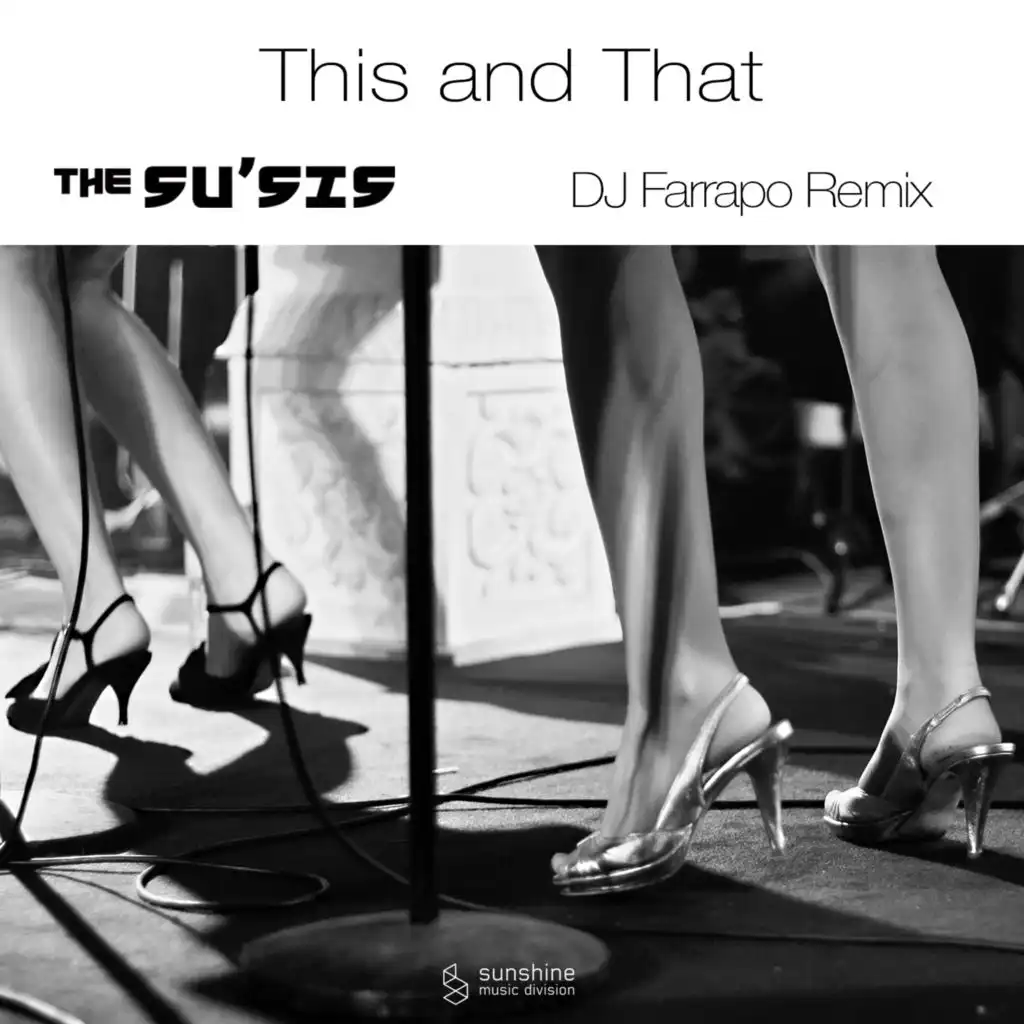 This and That (DJ Farrapo Remix)