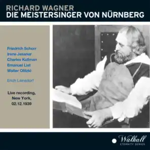 Die Meistersinger von Nürnberg: Weilten die Sterne