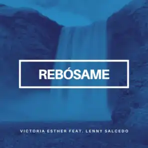 Rebósame (feat. Lenny Salcedo)