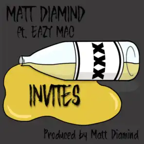 Invites (feat. Eazy Mac)