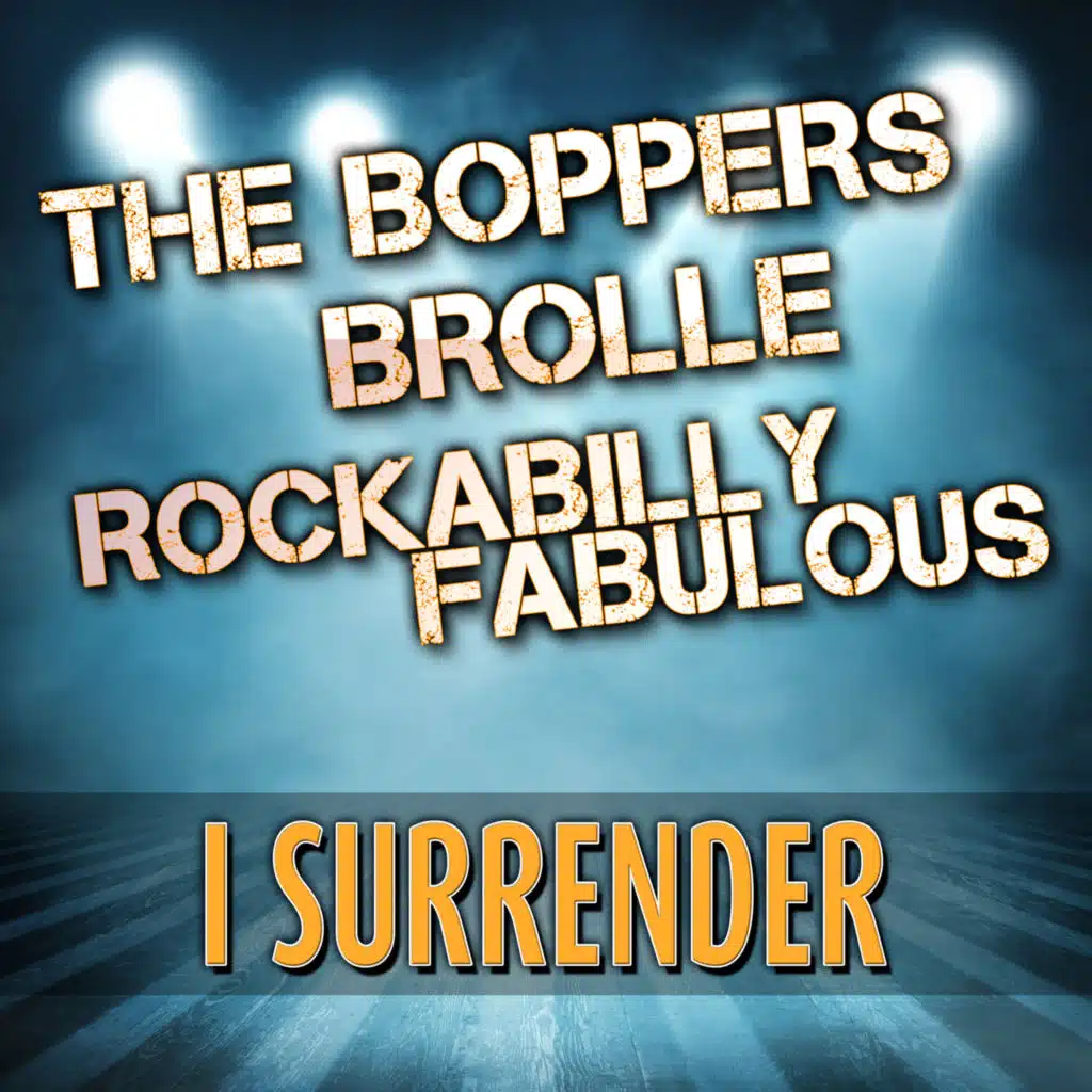 I Surrender (feat. Brolle & Rockabilly Fabulous)
