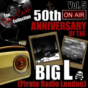 The Dave Cash Collection: 50th Anniversary of the Big L (Pirate Radio London), Vol. 5