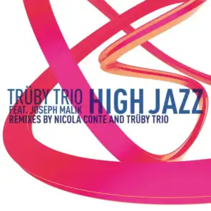High Jazz (Nicola Conte Remix) [feat. Joseph Malik]