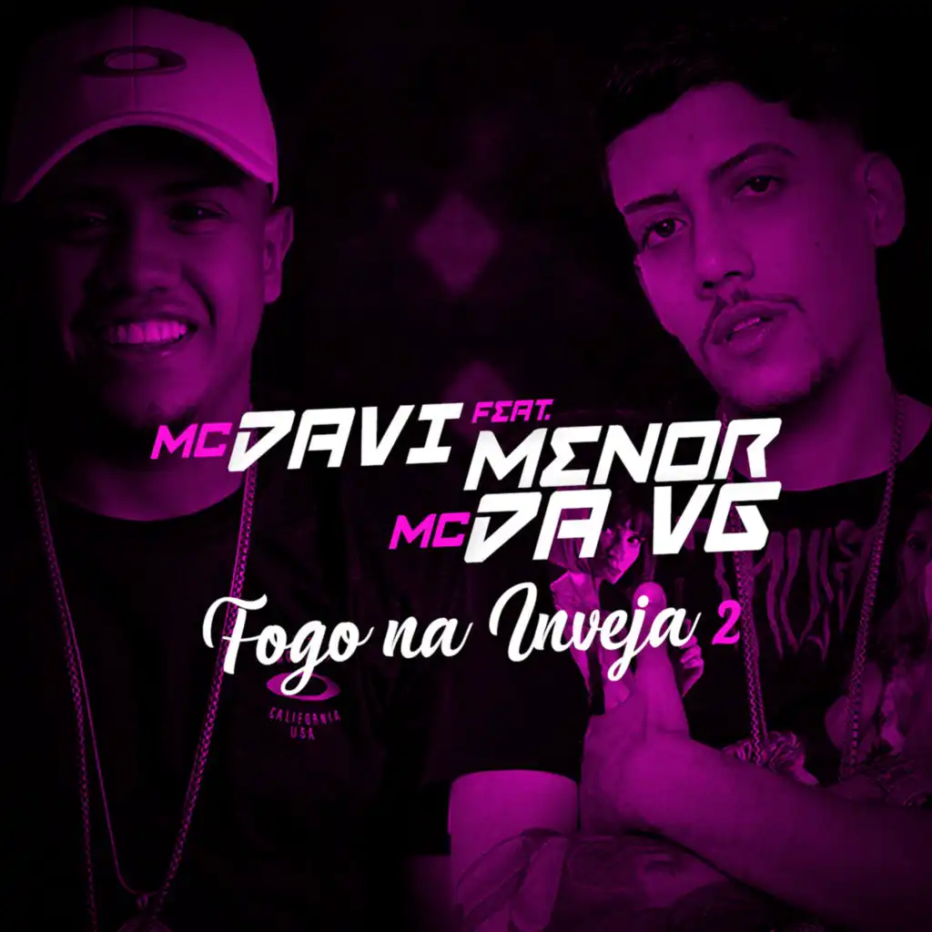 Fogo Na Inveja 2 (feat. Mc Menor da Vg)