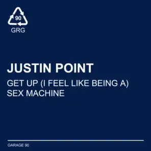 Get up (I Feel Like Being A) Sex Machine [House Edit]