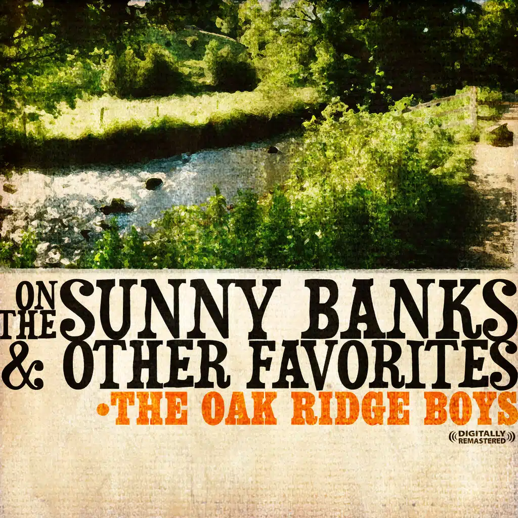 On The Sunny Banks & Other Favorites (Digitally Remastered)