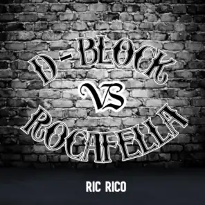 D-Block vs Rocafella