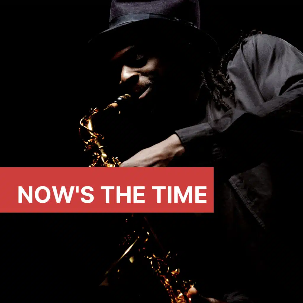 Now's The Time (Alternative Version)