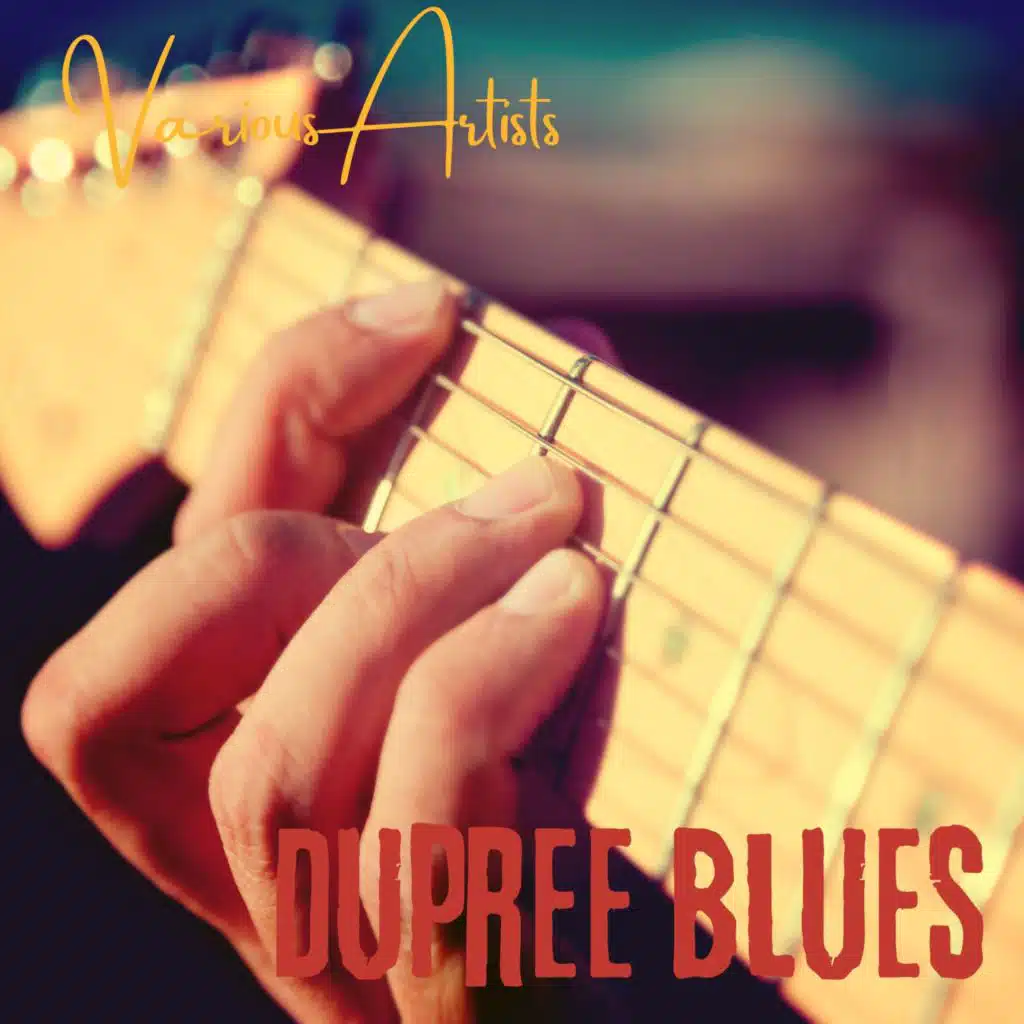 Dupree Blues
