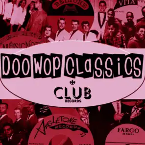 Doo-Wop Classics Vol. 16 [Club Records] (Digitally Remastered)