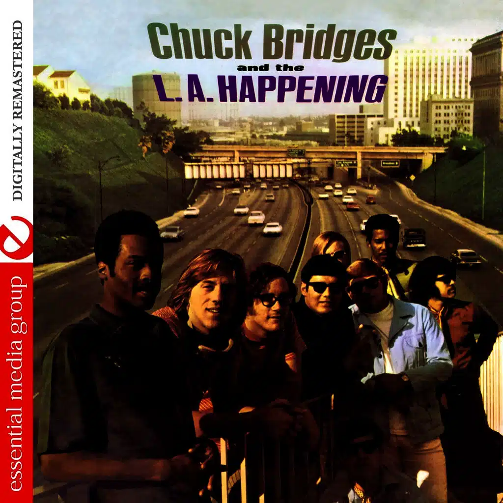 Chuck Bridges & The L.A. Happening