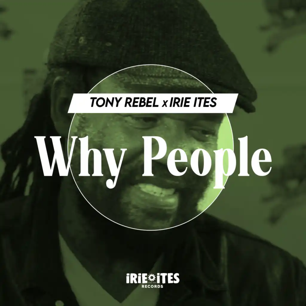 Tony Rebel & Irie Ites