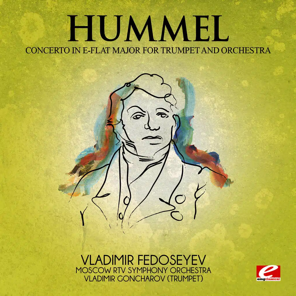 Hummel: Trumpet Concerto in E-Flat Major (Digitally Remastered)