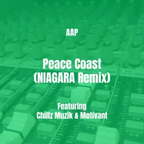 Peace Coast (NIAGARA Remix) [feat. Chillz Muzik & Motivant]