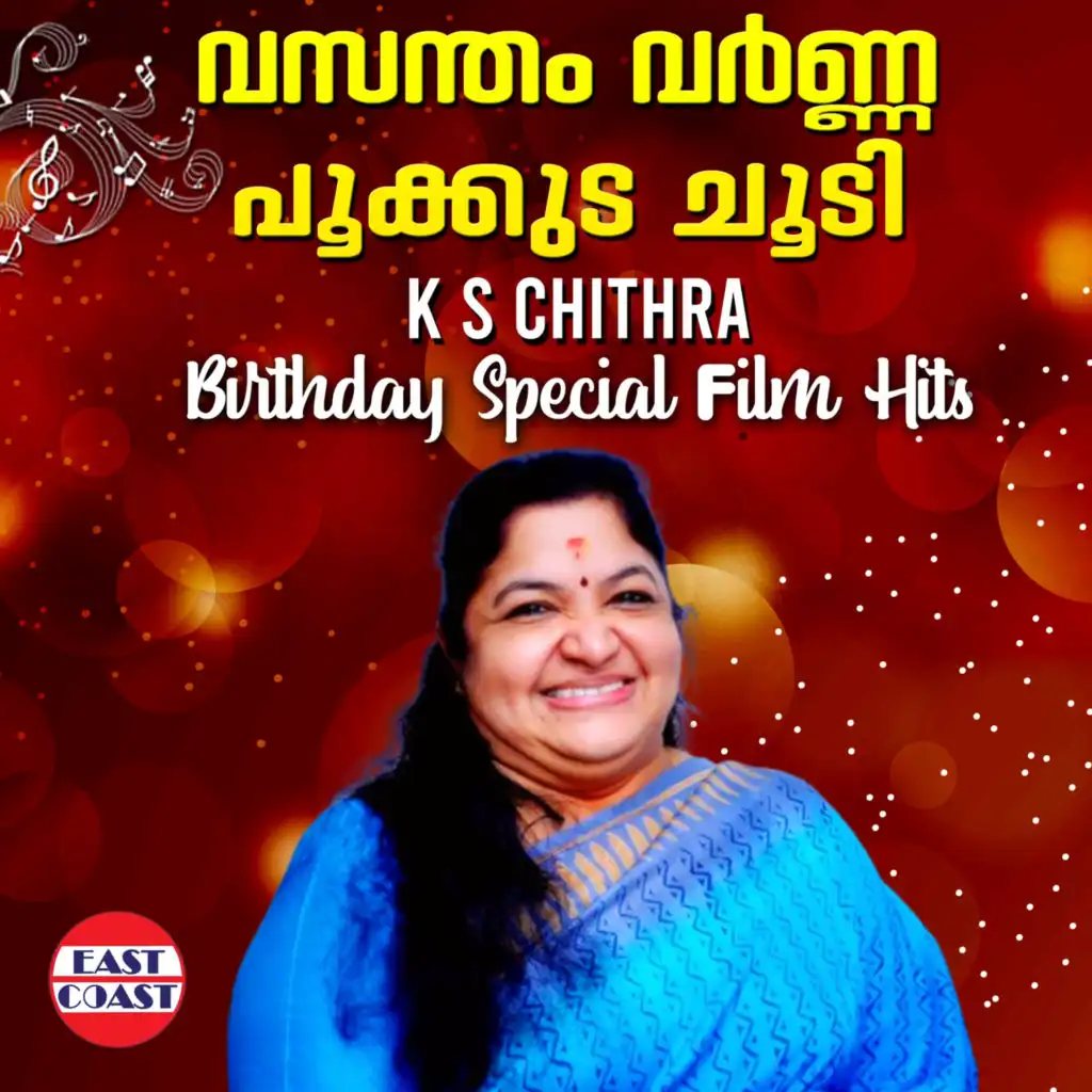 Vasantham Varnna Pookkuda Choodi, K. S. Chithra Birthday Special Film Hits