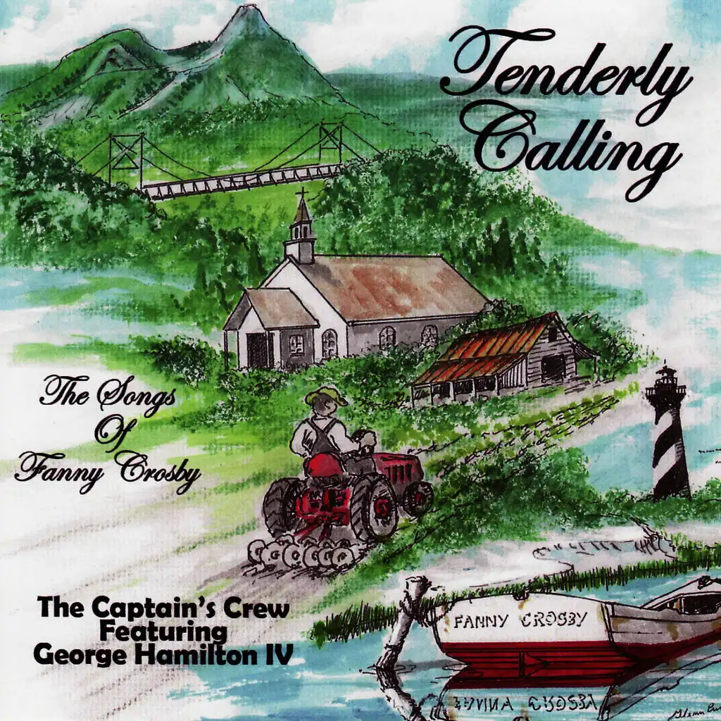 Tenderly Calling - The Songs of Fanny Crosby