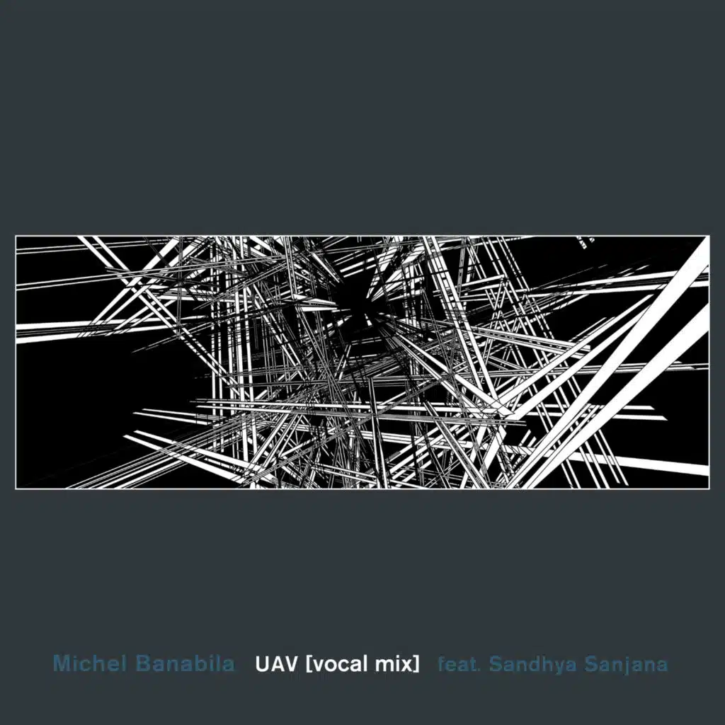 UAV (Vocal Mix) [feat. Sandhya Sanjana]