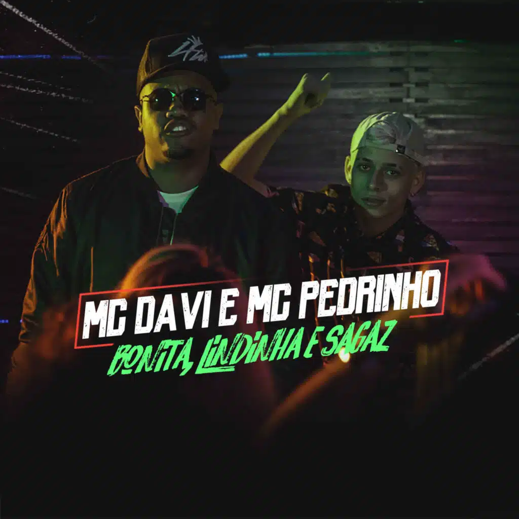 Bonita, Lindinha e Sagaz (feat. Mc Pedrinho)