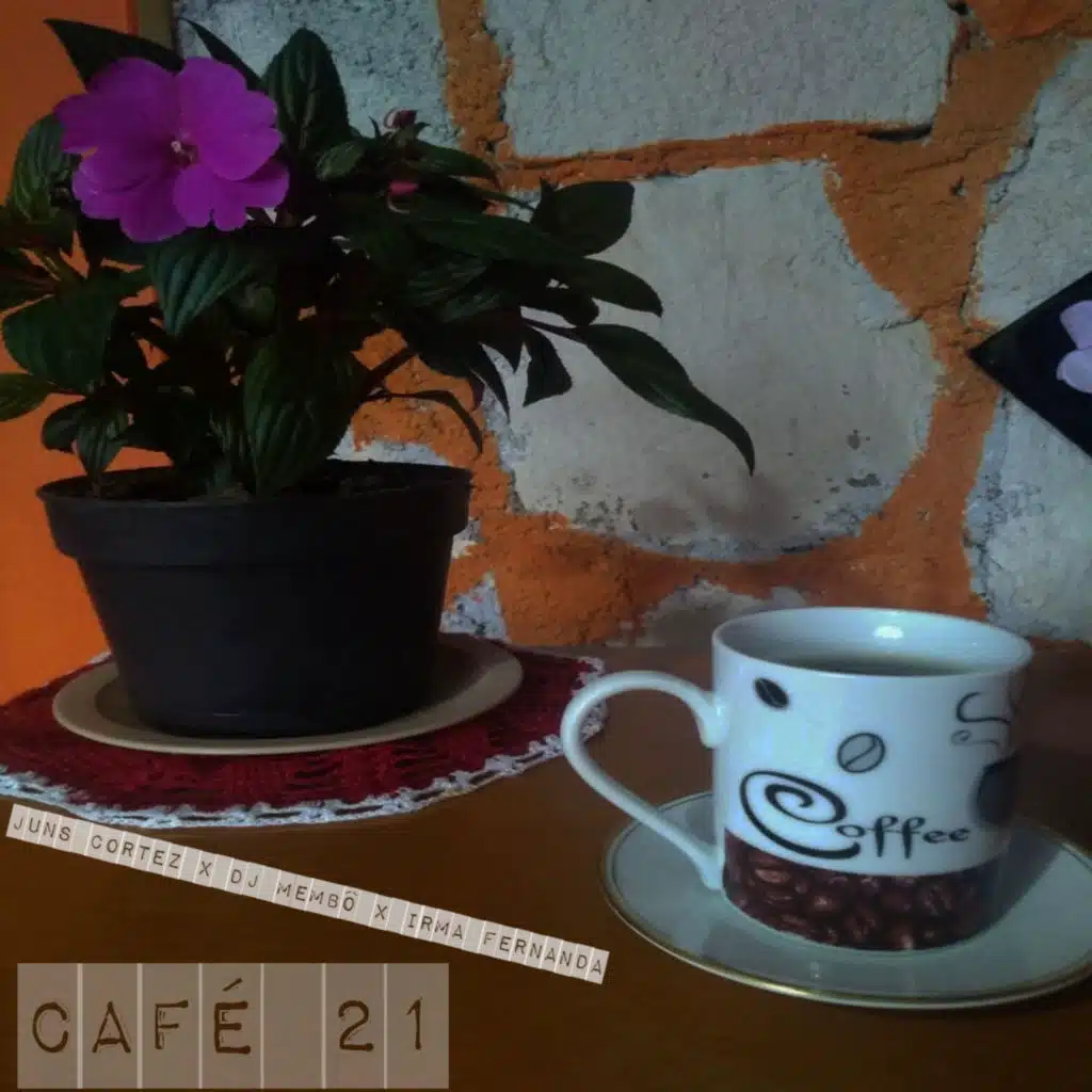 Café 21 (feat. Irma Fernanda & Dj MemBô)