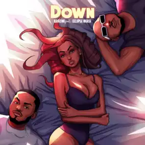 Down (feat. Eclipse Nkasi)