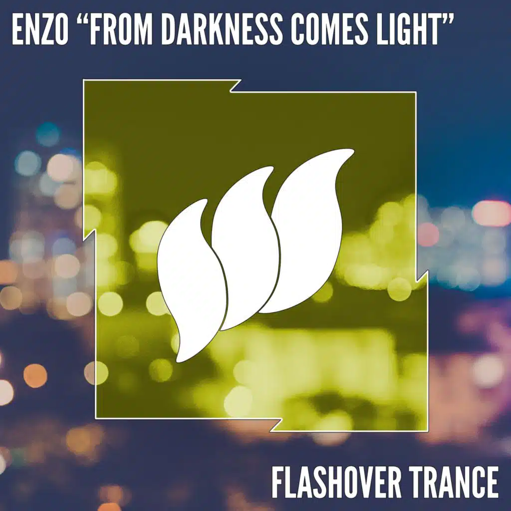 From Darkness Comes Light (Extended Mix)