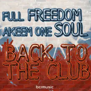 Back To The Club (Full Freedom Mix)