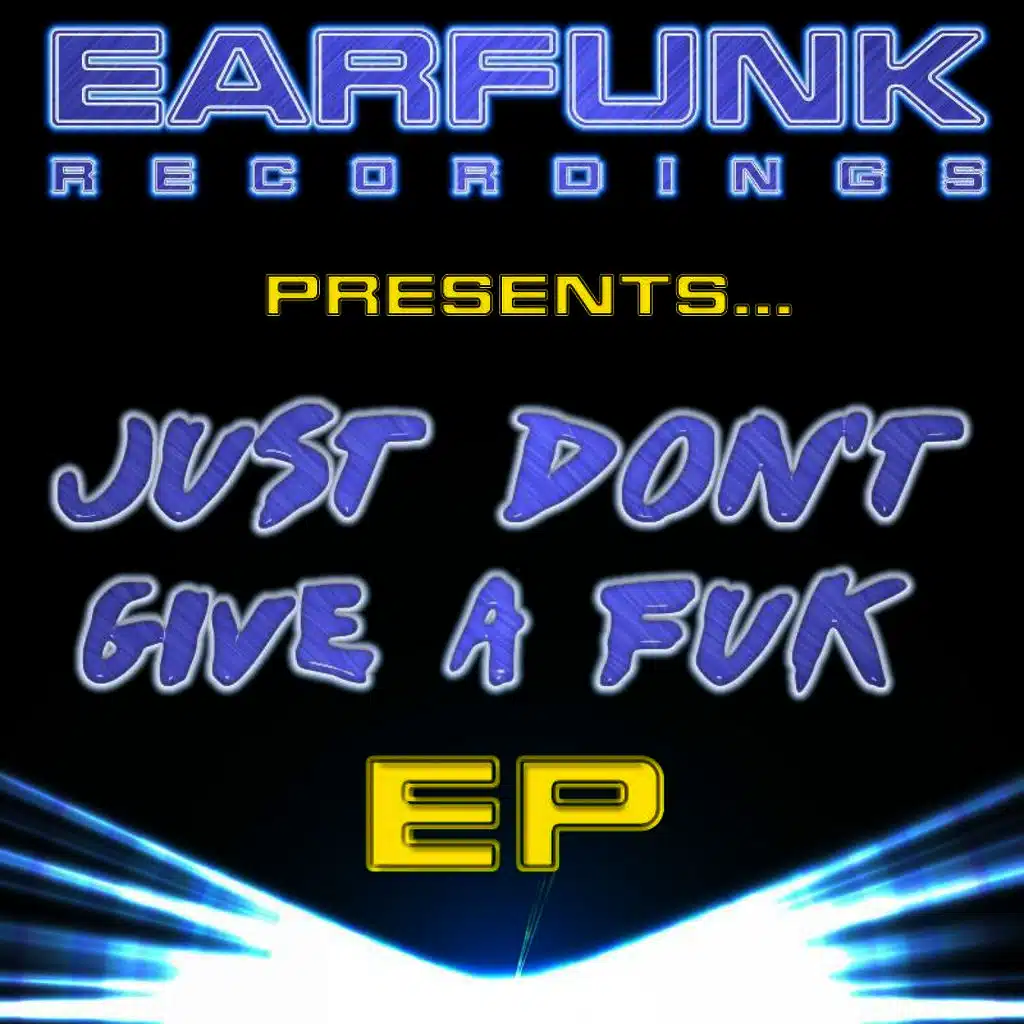 Just Donâ€™T Give a Fuk