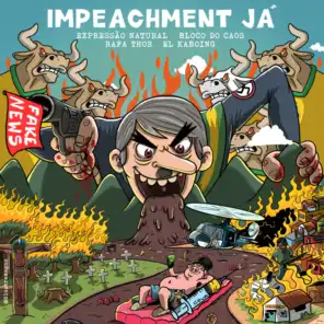 Impeachment Já (feat. Bloco do Caos)