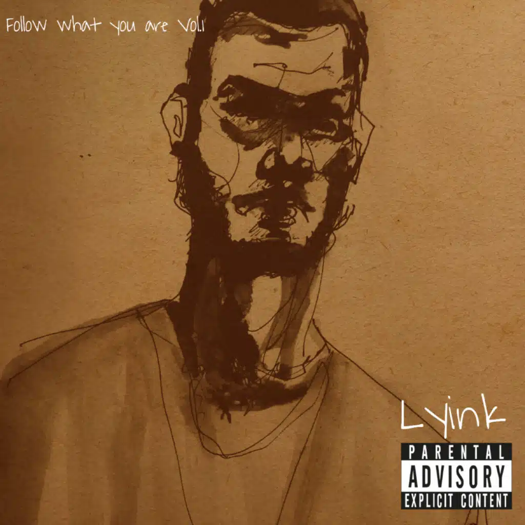 Follow What You Are, Vol.1