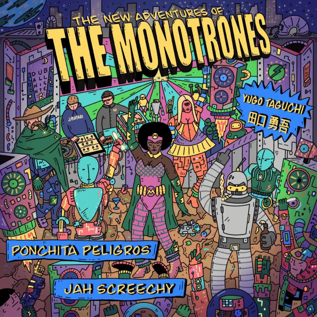 The Monotrones