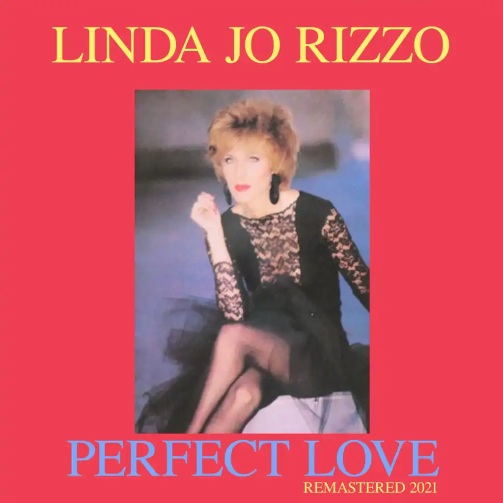 Perfect Love (Remastered 2021)