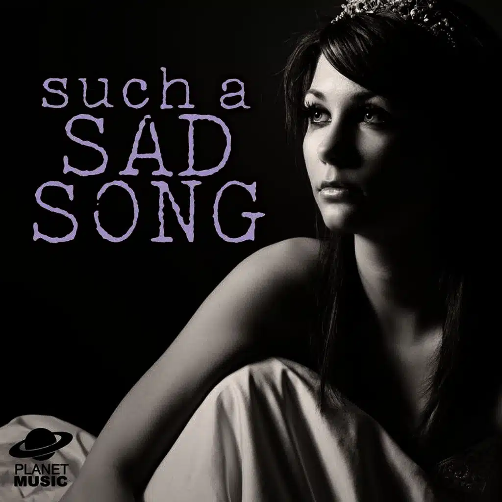 Such a Sad Song