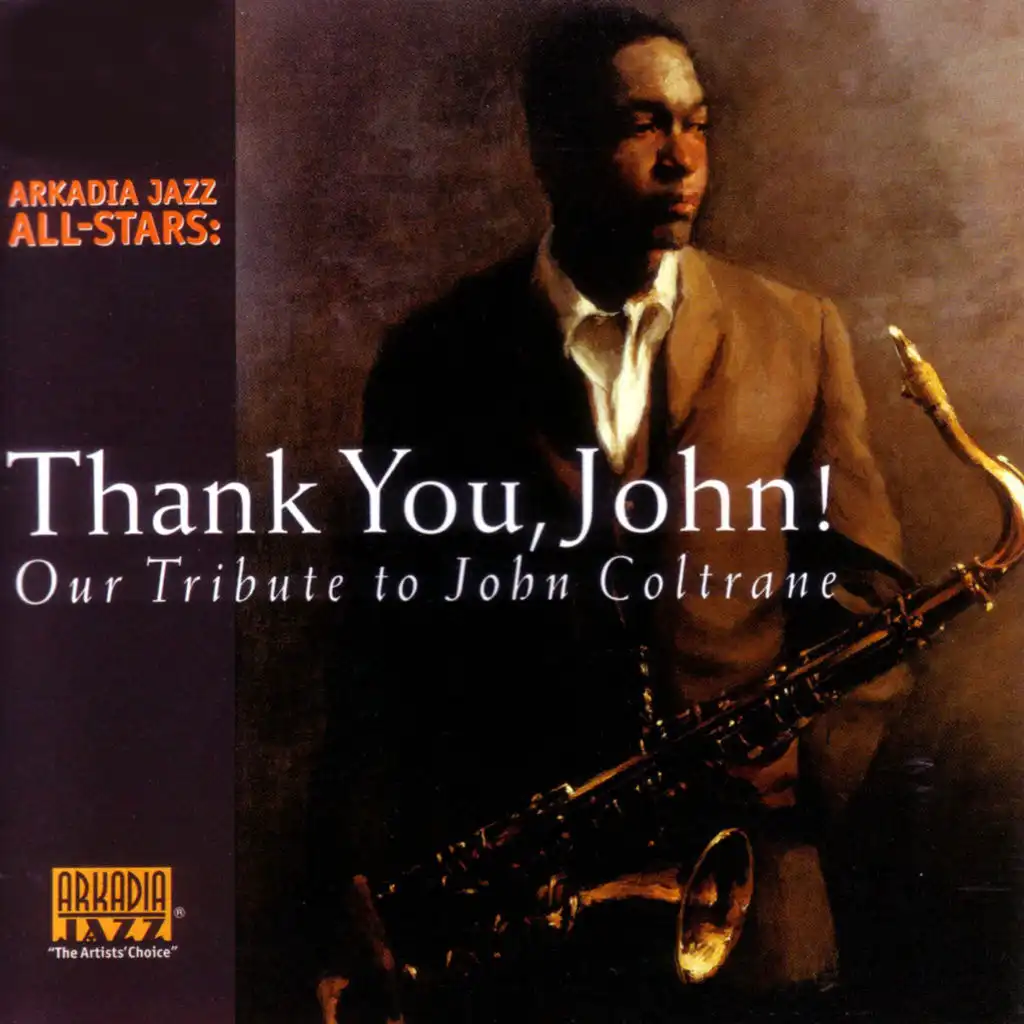 Thank You, John! - Our Tribute to John Coltrane