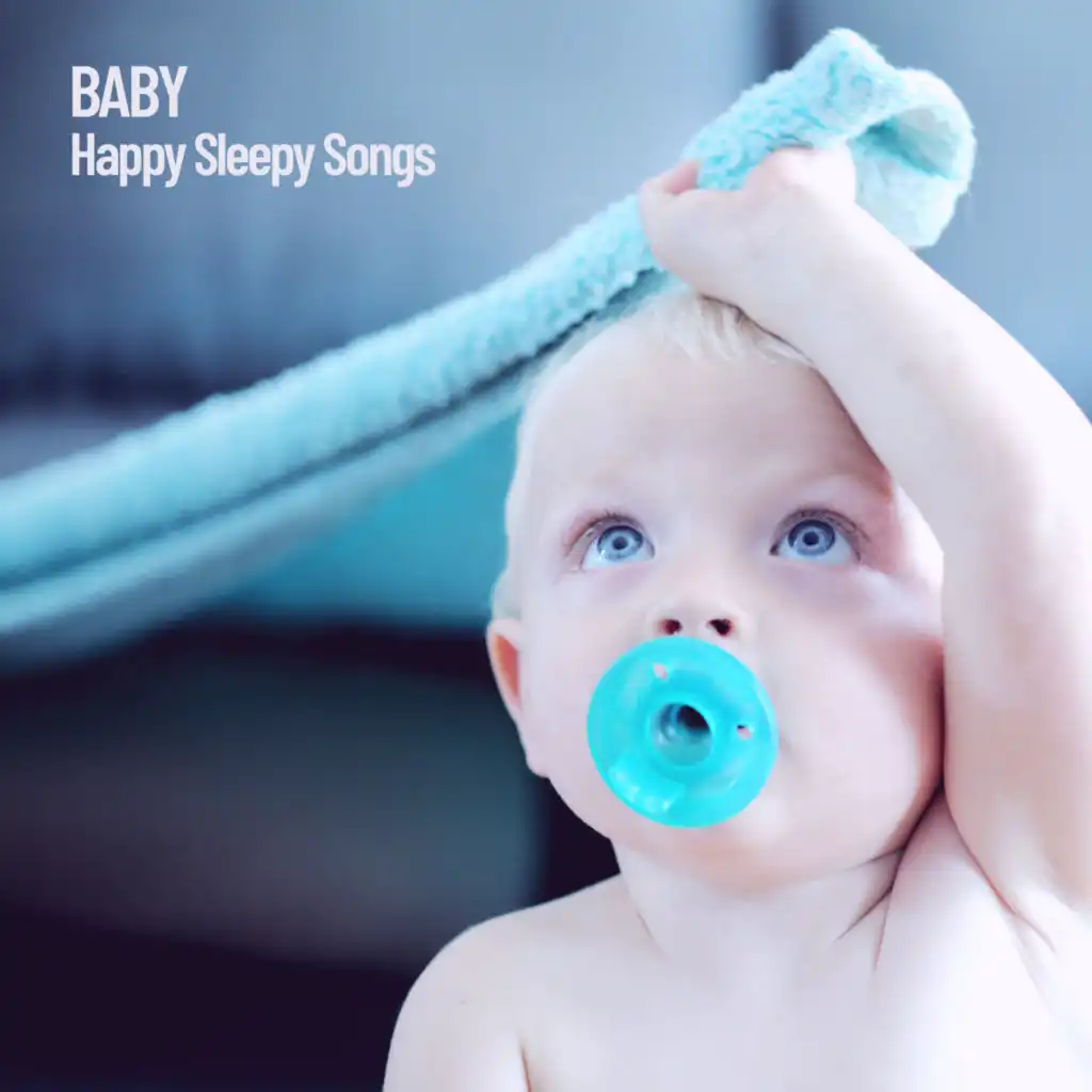 Baby: Happy Sleepy Songs
