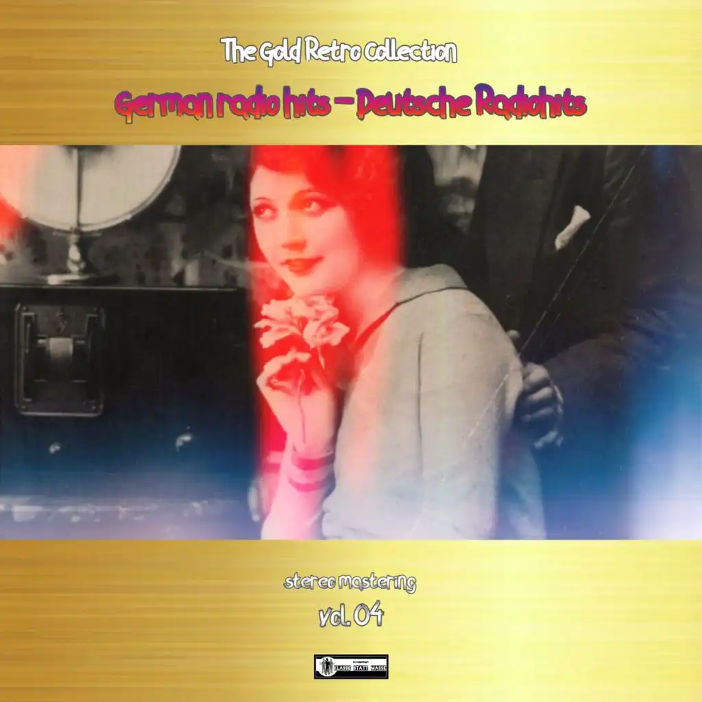 The Gold Retro Collection: German Radio Hits (Deutsche Radiohits) Vol. 04